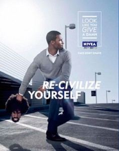 nivea pub raciste Publicité parue dans le Esquire par Nivea